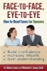 Face-To-Face, Eye-To-Eye - How to Read Faces for Success (Paperback) - Richard Lacey Photo