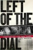 Left of the Dial - Conversations with Punk Icons (Paperback) - David Ensminger Photo