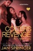 Colter's Revenge - Wicked Desires (Paperback) - Jan Springer Photo