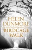 Birdcage Walk (Paperback) - Helen Dunmore Photo