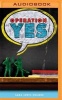 Operation Yes (MP3 format, CD) - Sara Lewis Holmes Photo