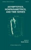 Asymptotics, Nonparametrics and Time Series (Hardcover) - Subir Ghosh Photo