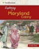 Exploring the Maryland Colony (Paperback) - Robin S Doak Photo