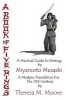 A Book of Five Rings - A Practical Guide to Strategy by Miyamoto Musashi: A Modern Translation for the 21st Century Compiled and Illustrated by Theresa M. Moore (Paperback, 2nd) - Theresa M Moore Photo