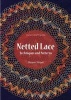 Netted Lace - Techniques and Patterns (Paperback) - Margaret Morgan Photo