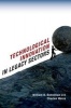 Technological Innovation in Legacy Sectors (Hardcover) - William B Bonvillian Photo