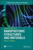 Nanophotonic Structures and Materials, Volume 2 (Hardcover) - David L Andrews Photo