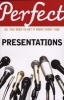 Perfect Presentations (Paperback) - Michael Maynard Photo