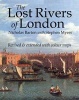 The Lost Rivers of London (Hardcover, 3rd Revised edition) - Nicholas Barton Photo