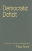 Democratic Deficit - Critical Citizens Revisited (Hardcover) - Pippa Norris Photo