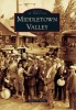 Middletown Valley (Paperback) - Robert P Savitt Photo