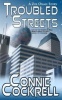 Troubled Streets (Paperback) - Connie Cockrell Photo