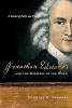 Jonathan Edwards and the Ministry of the Word - A Model of Faith and Thought (Paperback) - Douglas A Sweeney Photo