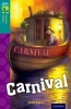 Oxford Reading Tree TreeTops Fiction: Level 16: Carnival (Paperback) - Julie Sykes Photo