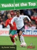 Yanks at the Top (Paperback) - Rachel Yankey Photo