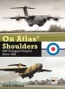 On Atlas' Shoulders - RAF Transport Aircraft Projects Since 1945 (Hardcover) - Chris Gibson Photo