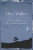 By the Light of My Father's Smile (Paperback, New ed) - Alice Walker Photo