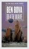 Death Wave (Paperback) - Ben Bova Photo