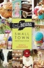 Little Indiana - Small Town Destinations (Paperback) - Jessica Nunemaker Photo