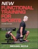 New Functional Training for Sports (Paperback, 2nd edition) - Michael Boyle Photo