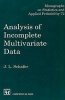 Analysis of Incomplete Multivariate Data (Hardcover) - J L Schafer Photo