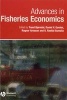 Advances in Fisheries Economics - Festschrift in Honour of Professor Gordon R. Munro (Hardcover, New) - Frank Asche Photo