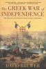 The Greek War of Independence (Paperback) - David Brewer Photo