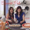 Spork-Fed - Super Fun and Flavorful Vegan Recipes from the Sisters of Spork Foods (Paperback, First Edition,) - Jenny Engel Photo