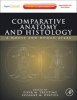 Comparative Anatomy and Histology - A Mouse and Human Atlas (Expert Consult) (Hardcover, New) - Piper M Treuting Photo