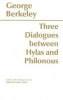 Three Dialogues Between Hylas and Philonous (Paperback, New Ed) - George B Berkeley Photo