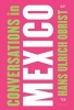 : Conversations in Mexico (Hardcover) - Hans Ulrich Obrist Photo