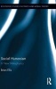 Social Humanism - A New Metaphysics (Hardcover) - Brian Ellis Photo