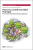 Polymeric and Self Assembled Hydrogels - From Fundamental Understanding to Applications (Hardcover) - Xian Jun Loh Photo