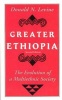 Greater Ethiopia - Evolution of a Multi-ethnic Society (Paperback, 2nd Revised edition) - Donald N Levine Photo