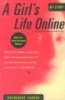 A Girl's Life Online (Paperback) - Katherine Tarbox Photo