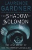 The Shadow of Solomon - The Lost Secret of the Freemasons Revealed (Paperback) - Laurence Gardner Photo