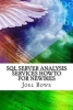 SQL Server Analysis Services Howto for Newbies (Paperback) - Joel Rowe Photo