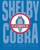 Shelby Cobra - The Snake That Conquered the World (Hardcover) - Colin Comer Photo