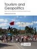 Tourism and Geopolitics (Hardcover) - Derek Hall Photo