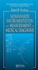 Non-Invasive Instrumentation and Measurement in Medical Diagnosis (Hardcover) - Robert B Northrop Photo