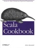 Scala Cookbook - Recipes for Object-Oriented and Functional Programming (Paperback) - Alvin Alexander Photo