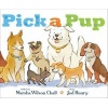 Pick a Pup (Hardcover) - Marsha Wilson Chall Photo