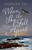 When the Sky Fell Apart (Paperback) - Caroline Lea Photo