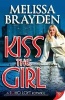 Kiss the Girl (Paperback) - Melissa Brayden Photo