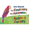 Animal Colors (English, French, Hardcover) - Brian Wildsmith Photo