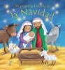 Mi Pequena Historia de La Navidad (My Own Christmas Story) (English, Spanish, Hardcover) - Christina Goodings Photo