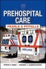 Pre-Hospital Care - Pearls & Pitfalls (Paperback) - Vincent J Markovchick Photo