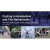 Cycling in Amsterdam and the Netherlands - The Very Best Routes in the Cyclist's Paradise (Spiral bound) - Eric Horst Photo