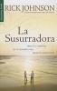 La Susurradora = the Man Whisperer (Spanish, Paperback) - Rick Johnson Photo