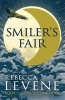 Smiler's Fair (Paperback) - Rebecca Levene Photo